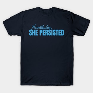 She Persisted T-Shirt